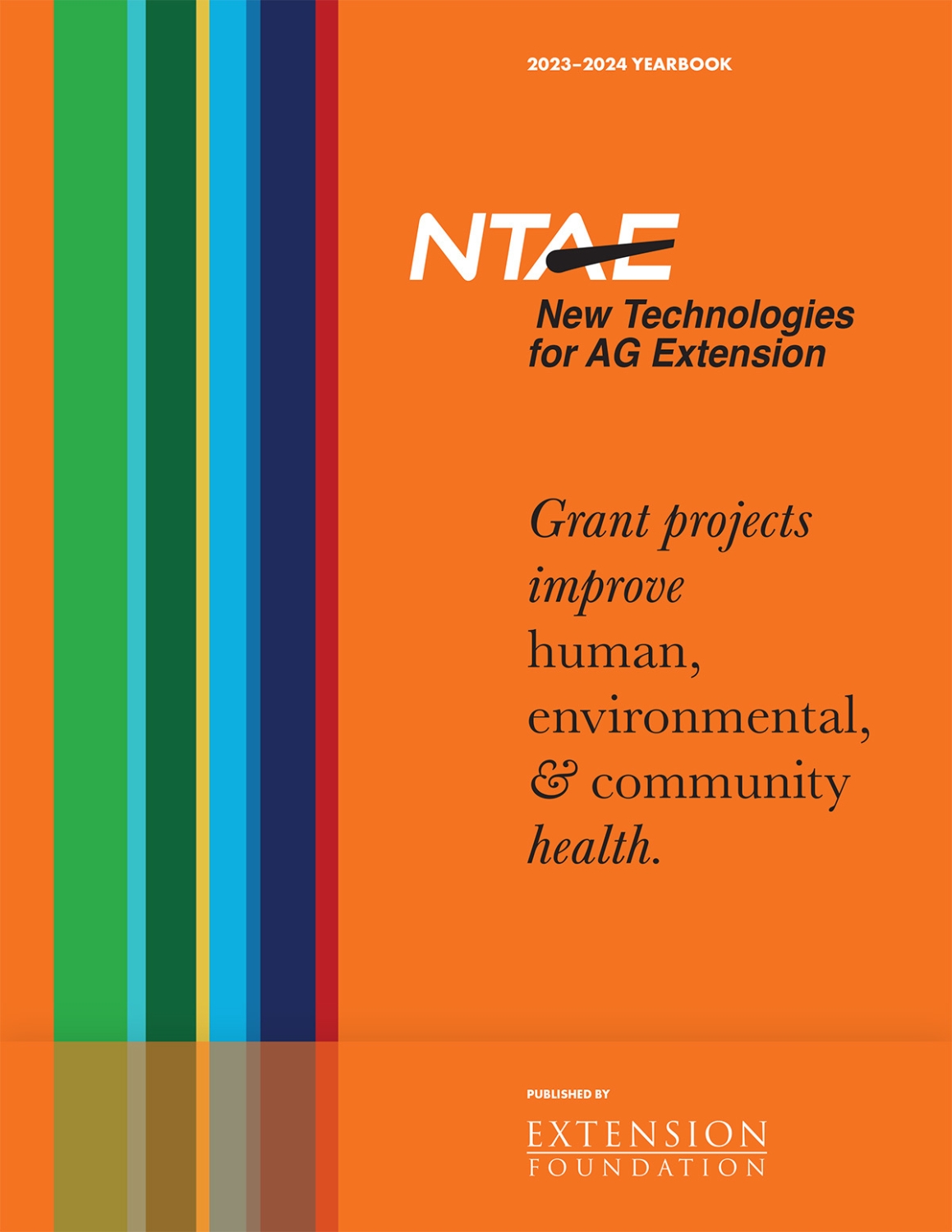 New Technologies for Ag Extension 2023-2024 Yearbook – Extension Foundation